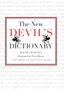 New Devil's Dictionary : A New Version of the Cynical Classic