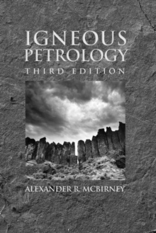 Igneous Petrology, Hardback Book Igneous Petrology, Hardback Book