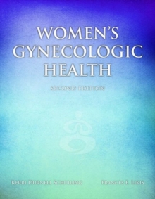 Women's Gynecologic Health, Hardback Book Women's Gynecologic Health, Hardback Book
