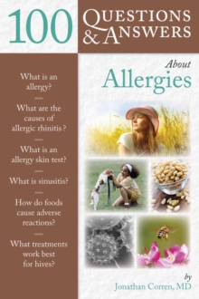 100 Questions & Answers About Allergies, Paperback / softback Book 100 Questions & Answers About Allergies, Paperback / softback Book