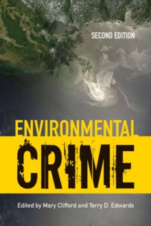 Environmental Crime, Paperback / softback Book Environmental Crime, Paperback / softback Book