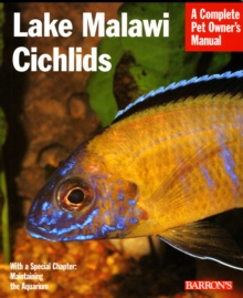 Lake Malawi Cichlids, Paperback Book Lake Malawi Cichlids, Paperback Book