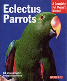 Eclectus Parrots, Paperback Book Eclectus Parrots, Paperback Book