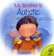 My Brother is Autistic, Paperback Book My Brother is Autistic, Paperback Book