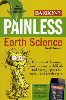 Painless Earth Science, Paperback / softback Book Painless Earth Science, Paperback / softback Book