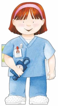 Nurse : Little People Shape Books, Board book Book Nurse : Little People Shape Books, Board book Book
