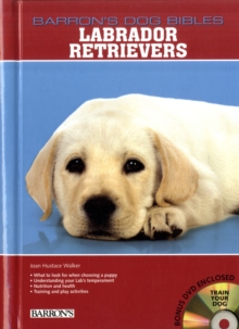 Labrador Retrievers Pet Owner's Manual, Mixed media product Book Labrador Retrievers Pet Owner's Manual, Mixed media product Book