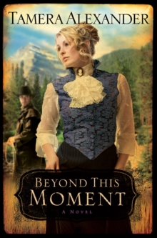Beyond This Moment, Paperback / softback Book Beyond This Moment, Paperback / softback Book