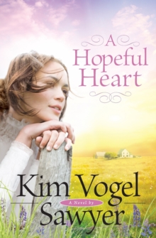 A Hopeful Heart, Paperback Book A Hopeful Heart, Paperback Book