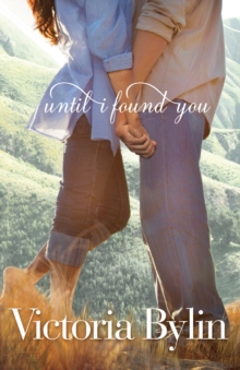 Until I Found You, Paperback / softback Book Until I Found You, Paperback / softback Book