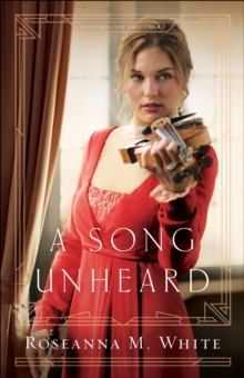 A Song Unheard, Paperback / softback Book A Song Unheard, Paperback / softback Book