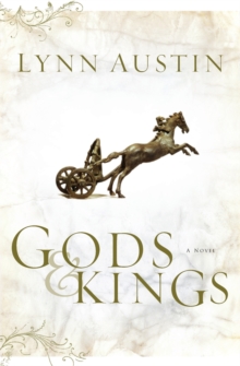 Gods and Kings  A Novel