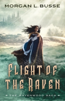 Flight of the Raven, Paperback / softback Book Flight of the Raven, Paperback / softback Book