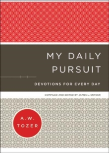 My Daily Pursuit - Devotions for Every Day