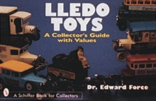 Lledo Toys : A Collector's Guide with Values, Paperback Book Lledo Toys : A Collector's Guide with Values, Paperback Book