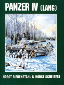 Panzer IV (Lang), Paperback / softback Book Panzer IV (Lang), Paperback / softback Book