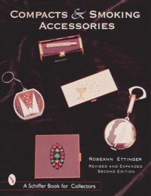 Compacts and Smoking Accessories, Paperback / softback Book Compacts and Smoking Accessories, Paperback / softback Book
