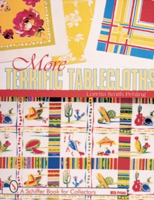 More Terrific Tablecloths, Paperback / softback Book More Terrific Tablecloths, Paperback / softback Book