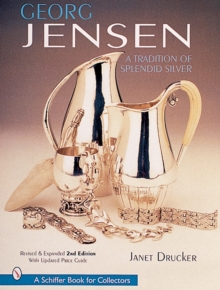 Georg Jensen : A Tradition of Splendid Silver, Hardback Book Georg Jensen : A Tradition of Splendid Silver, Hardback Book