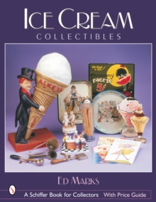 Ice Cream Collectibles, Paperback / softback Book Ice Cream Collectibles, Paperback / softback Book