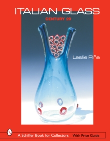 Italian Glass : Century 20, Hardback Book Italian Glass : Century 20, Hardback Book