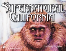 Supernatural California, Paperback / softback Book Supernatural California, Paperback / softback Book
