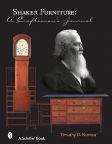 Shaker Furniture : A Craftsman's Journal