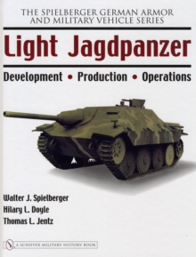 Light Jagdpanzer : Development - Production - Operations