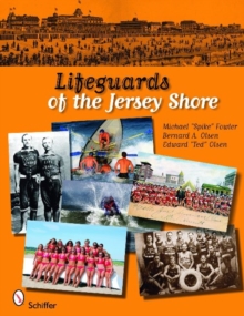 Lifeguards of the Jersey Shore, Paperback / softback Book Lifeguards of the Jersey Shore, Paperback / softback Book