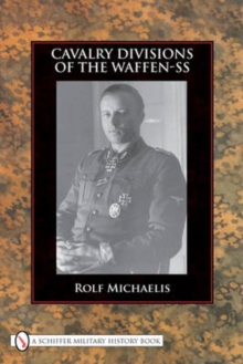 cavalry divisions of the waffen-ss, Hardback Book cavalry divisions of the waffen-ss, Hardback Book