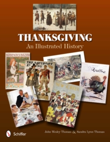 Thanksgiving : An Illustrated History