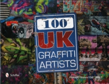 100 UK Graffiti Artists, Hardback Book 100 UK Graffiti Artists, Hardback Book