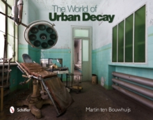 World of Urban Decay, Hardback Book World of Urban Decay, Hardback Book