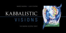 Kabbalistic Visions : The Marini-Scapini Tarot