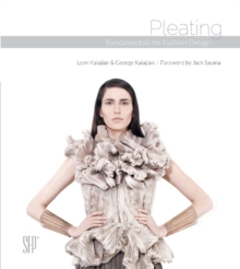 Pleating : Fundamentals for Fashion Design, Hardback Book Pleating : Fundamentals for Fashion Design, Hardback Book
