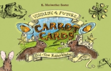 Carrot Cards : Old-Time Rabbit Wisdom