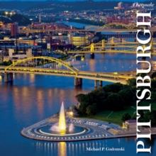 Pittsburgh: A Keepsake, Hardback Book Pittsburgh: A Keepsake, Hardback Book