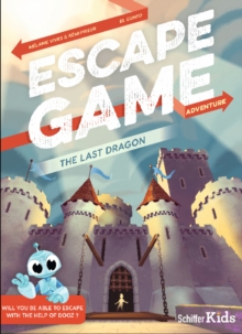 Escape Game Adventure: The Last Dragon : The Last Dragon