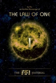 The Ra Material BOOK ONE : An Ancient Astronaut Speaks (Book One)