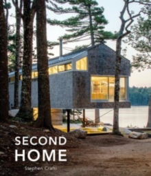 Second Home : A Different Way of Living