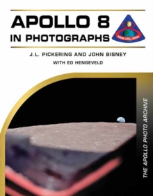 Apollo 8 in Photographs : The Apollo Photo Archive