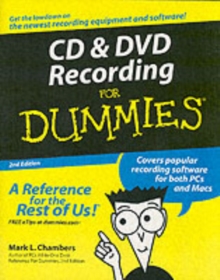 CD and DVD Recording For Dummies