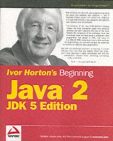 Ivor Horton's Beginning Java 2