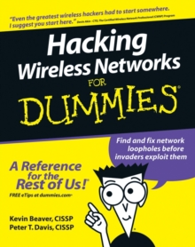 Hacking Wireless Networks For Dummies, Paperback / softback Book Hacking Wireless Networks For Dummies, Paperback / softback Book