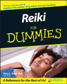 Reiki for Dummies, Paperback / softback Book Reiki for Dummies, Paperback / softback Book