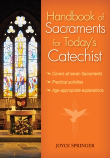 Handbook of Sacraments for Today's Catechist