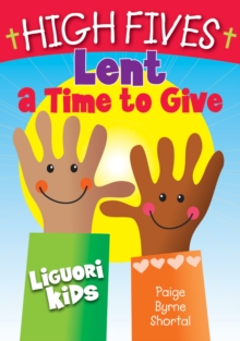 High Fives Lent : A Time to Give