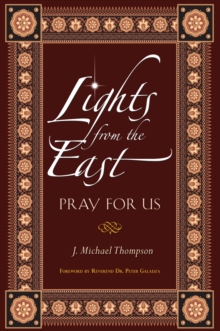 Lights From the East : Pray for Us