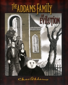 Addams Family  the  an Evilution