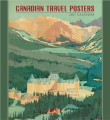 Canadian Travel Posters 2017 Wall Calendar, Calendar Book Canadian Travel Posters 2017 Wall Calendar, Calendar Book
